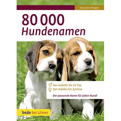 80.000 Hundenamen von Hans-Gerd Klingen